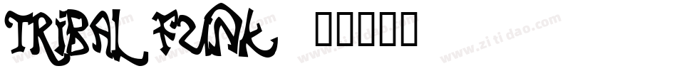 Tribal Funk字体转换